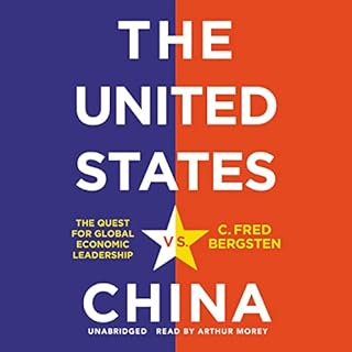 The United States vs. China Audiolibro Por C. Fred Bergsten arte de portada