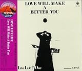 The Better 歌詞
