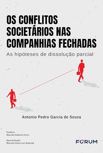 Os conflitos societários nas companhias fechadas: as hipóteses de dissolução parcial