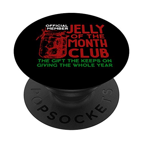 Funny Christmas Shirt - Jelly of the Month Club PopSockets Agarre y Soporte para Teléfonos y Tabletas
