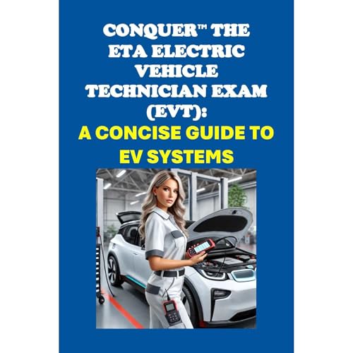 Conquer the ETA Electric Vehicle Technician Exam (EVT): A Concise Guide to EV Systems by Philip Martin McCaulay episode artwork