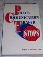 Police Communication in Traffic Stops 0870470620 Book Cover