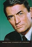 Gregory Peck: A Charmed Life