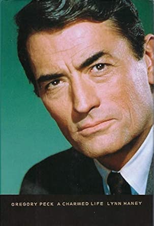 Gregory Peck: A Charmed Life Gregory Peck: A Charmed Life book cover