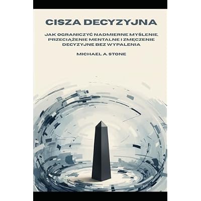 CISZA DECYZYJNA