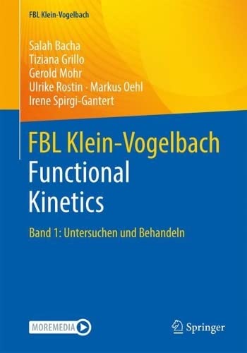 Preisvergleich Produktbild FBL Klein-Vogelbach Functional Kinetics: Band 1: Untersuchen und Behandeln