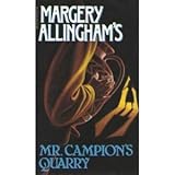 Mr. Campion's Quarry