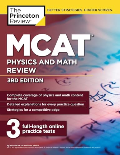MCAT Physics and Math Review 3rd Edition