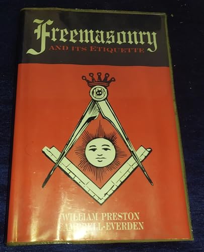 Freemasonry and Its Etiquette