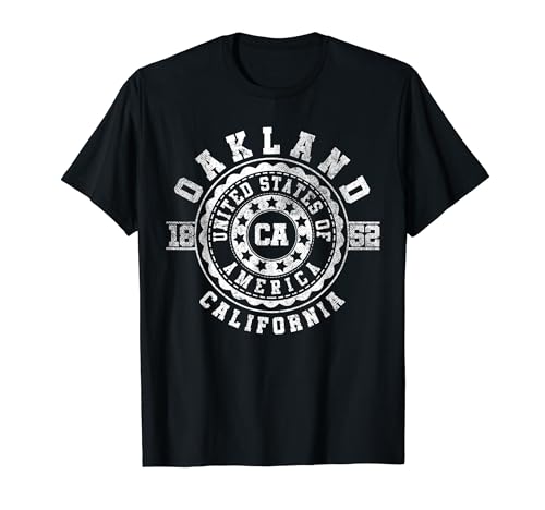 Oakland CA | California T-Shirt