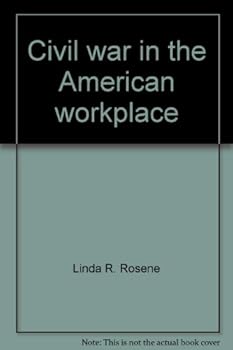 Paperback Civil war in the American workplace Book