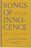 Songs of Innocence (Lion Heart Autographs: Catalogue 35) B0006FCFUM Book Cover
