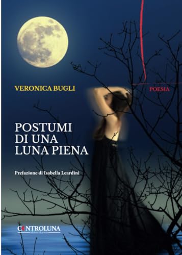 Postumi Di Una Luna Piena