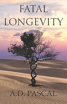 Paperback Fatal Longevity Book