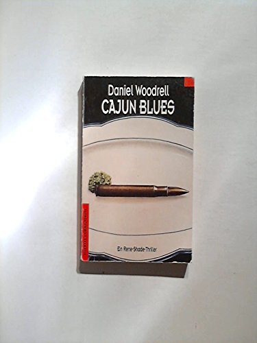 Preisvergleich Produktbild Cajun Blues - Ein Rene- Shade- Thriller