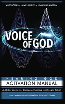 Paperback Voice of God 40-Day Hearing God Activation Manual: A 40-Day Journey of Discovery, Practical Insight, and Action Book
