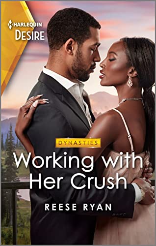 Working with Her Crush: A Friends to Lovers Romance (Dynasties: Willowvale Book 1)