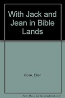 With Jack and Jean in Bible lands B003XET1UK Book Cover