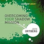 Cover of Overcoming Your Shadow Mission
