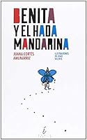 Benita y el hada Mandarina 8415899076 Book Cover