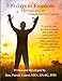 100 days to Freedom: A Spiritual and Life Transformation Program