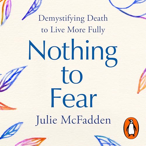 Nothing to Fear by Julie McFadden episode artwork