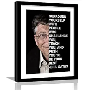 Kotart - Bill Gates Poster for Room - Motivational Quotes Wall Poster for Bedroom Home and Office Wall Decor - Framed Posters (11x14 inch, Framed) (Bill Gates01)