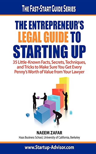 The Entrepreneur'S Legal Guide To Starting Up
