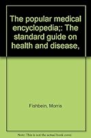 Popular Medical Encyclopedia B0007E2P7U Book Cover