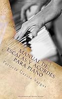 Manual de escalas y acordes para piano 1508445974 Book Cover