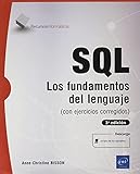 SQL - Fundamentos del lenguaje (con ejercicios corregidos) (3ª edición)