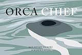 Orca Chief (Northwest Coast Legends)