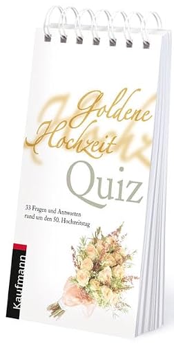 Goldene Hochzeit Quiz: 33 Fragen und Antworten rund um den 50. Hochzeitstag