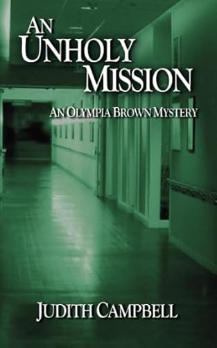 An Unholy Mission (The Olympia Brown Mysteries) 1980270872 Book Cover