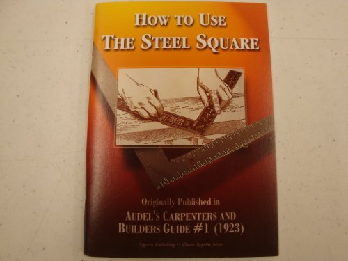 How to Use the Steel Square 1894572343 Book Cover