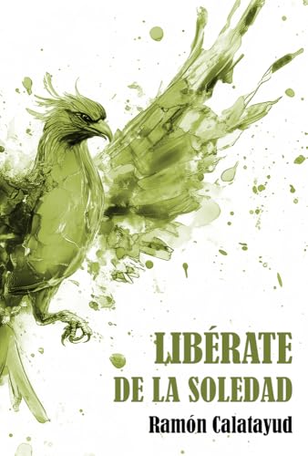 Libérate de la soledad (Libérate de... nº 14)