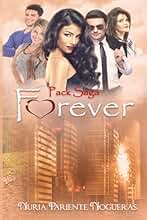 Saga Forever: Recordar, Olvidar y Amar