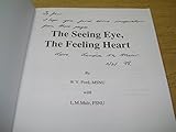 The Seeing Eye, the Feeling Heart