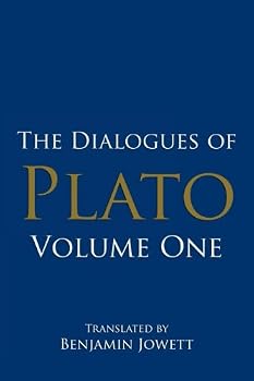 The Dialogues of Plato, Volume One: (Apology, Crito, Phaedo, Charmides, Laches, Lysis, Euthyphro, Menexenus, Ion, Gorgias, Protagoras, Meno) (Plato’s Shorter Dialogues) (Volume 1)