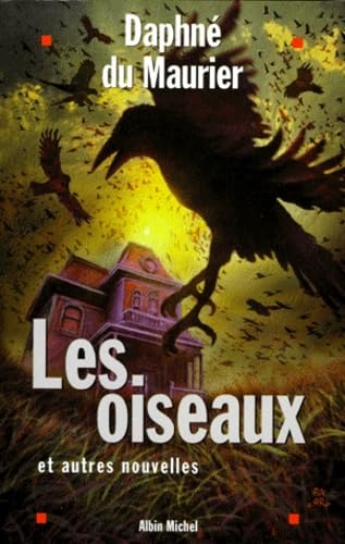 Oiseaux Et Autres Nouvelles (Les) [French] 2226106103 Book Cover