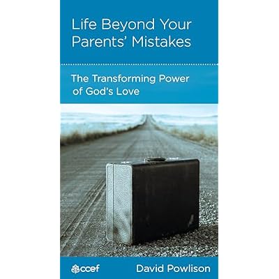 Life Beyond Your Parents' Mistakes