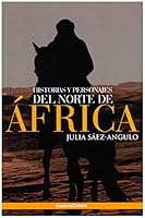 HISTORIAS Y PERSONAJES DEL NORTE DE ÁFRICA 8494791982 Book Cover