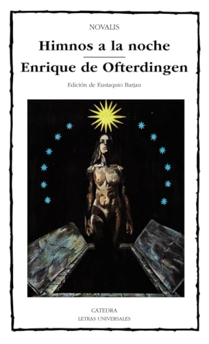 Himnos a la noche; Enrique de Ofterdingen (Letras Universales)