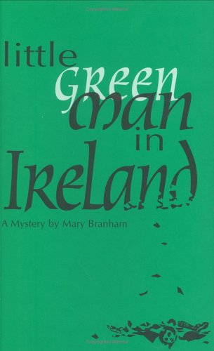Buy Little Green Man in Ireland: A Mystery — BookShops.in