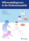 Differenzialdiagnosen in der Kinderosteopathie