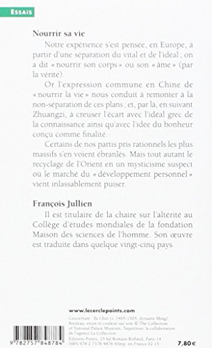 Nourrir sa vie: a l'écart du bonheur