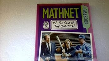 Paperback The Case of the Unnatural (Mathnet Casebook) Book
