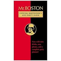 Mr. Boston's Official Bartender's and Party Guide