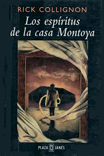 Los Espiritus de La Casa Montoya (Spanish Edition) [Spanish] 8401011205 Book Cover