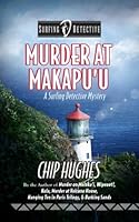 Murder at Makapu'u: A Surfing Detective Novella 0999253875 Book Cover